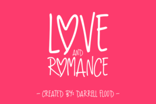 Love and Romance Font Review: A Hand-Drawn Typeface for Branding